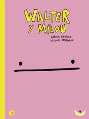 Walter y Milu