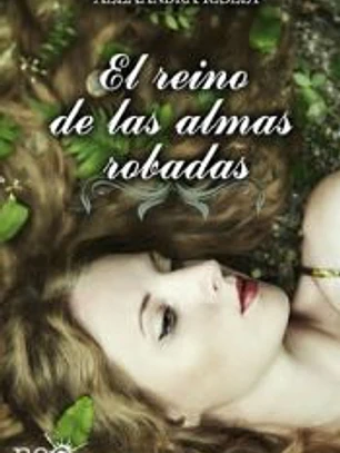 El reino de las almas robadas