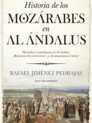Historia de los mozárabes en Al Ándalus