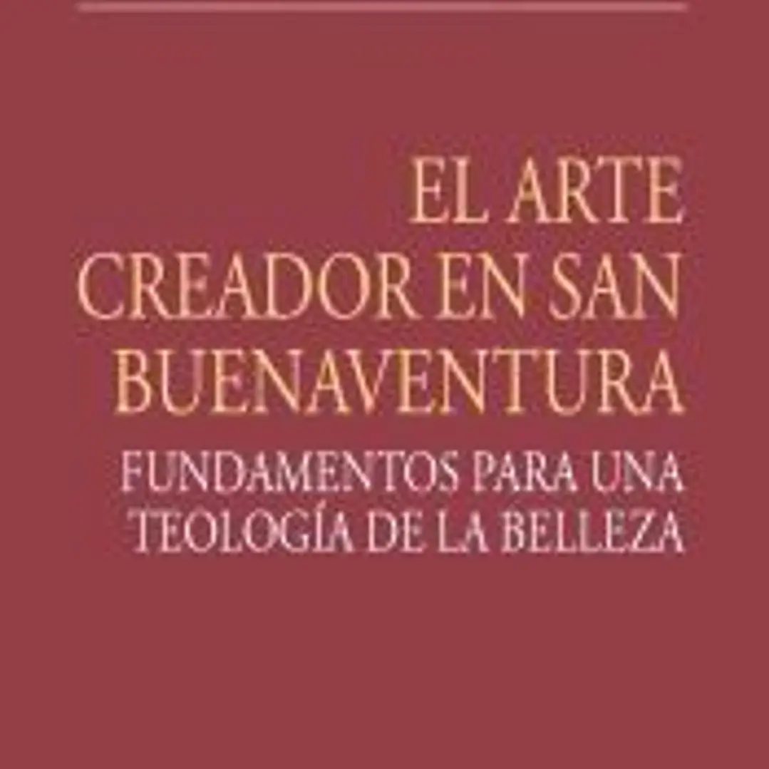EL ARTE CREADOR EN SAN BUENAVENTURA 1