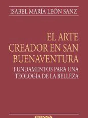 EL ARTE CREADOR EN SAN BUENAVENTURA
