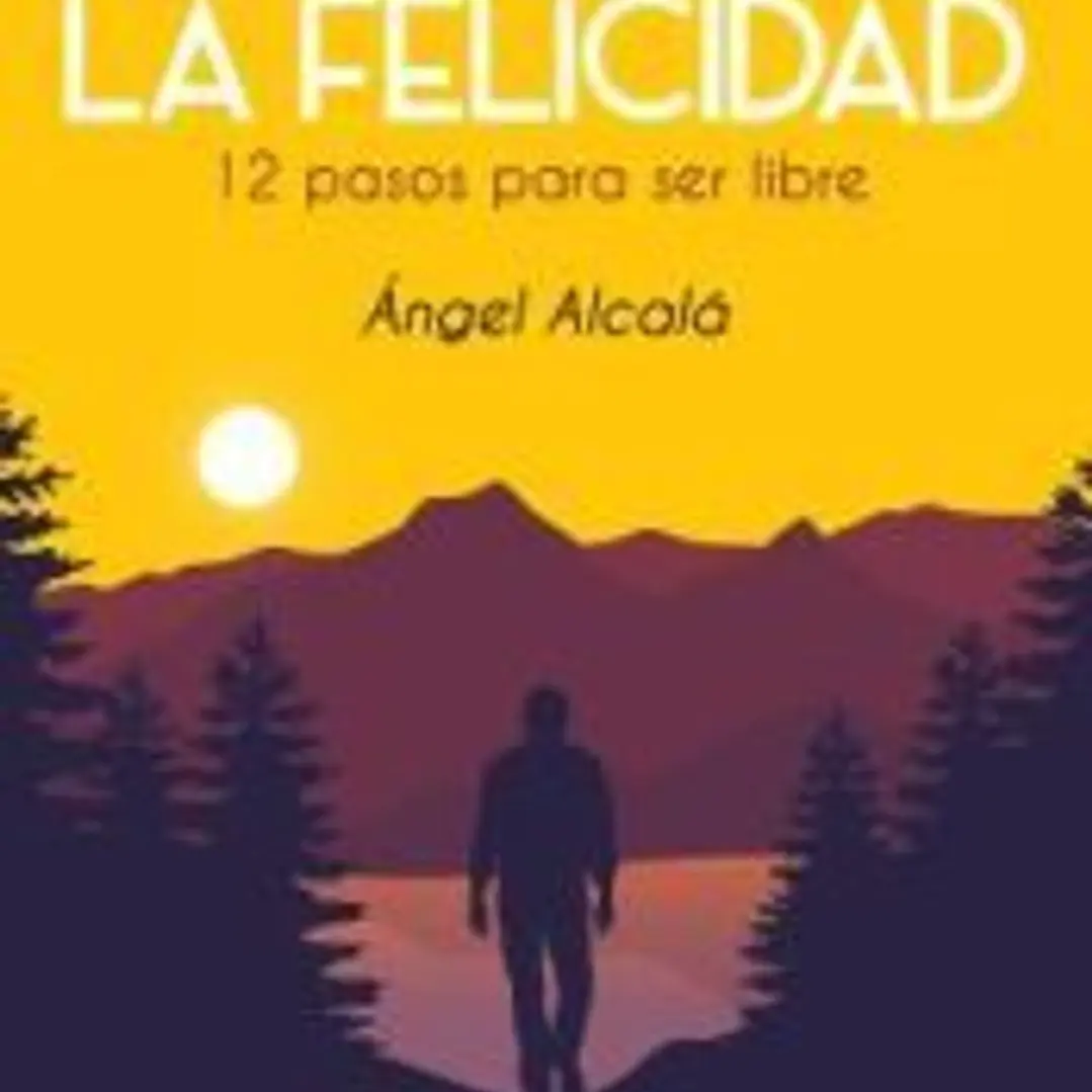 Camino hacia la Felicidad 1