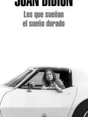 Los que sueñan el sueño dorado