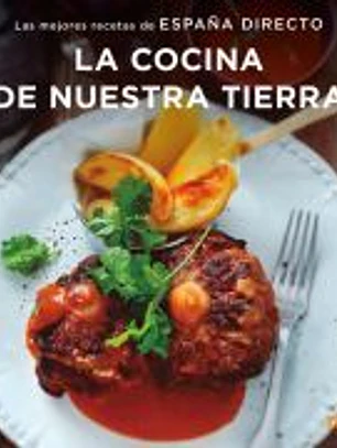 LAS RECETAS DE ESPAÑA DIRECTO