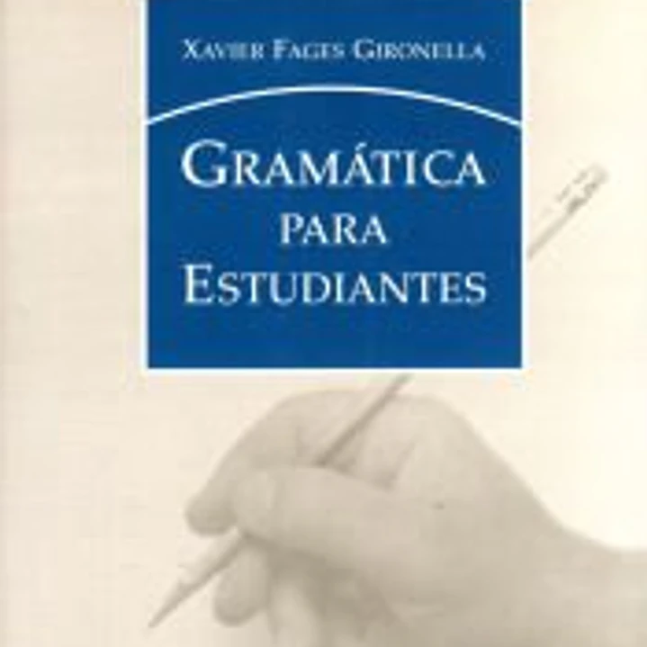 GRAMATICA PARA ESTUDIANTES 1