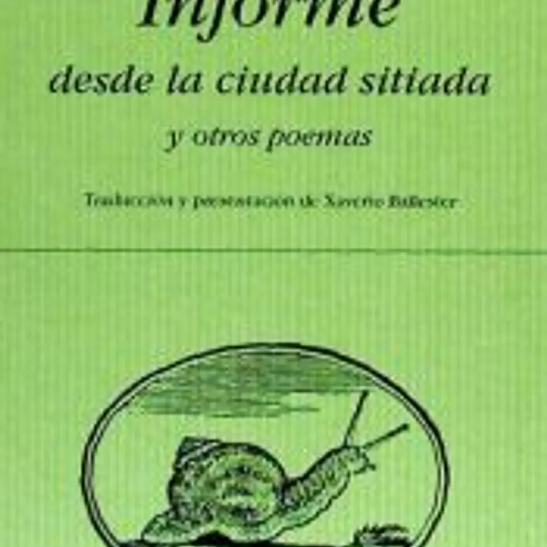Informe desde la ciudad sitiada y otros poemas 1