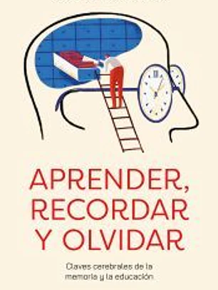 Aprender, recordar, olvidar