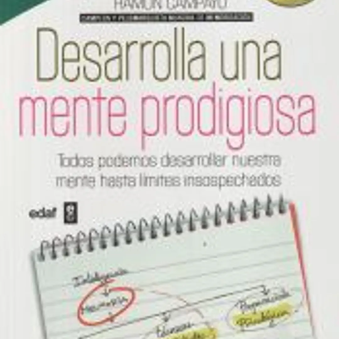 Desarrolla una mente prodigiosa 1