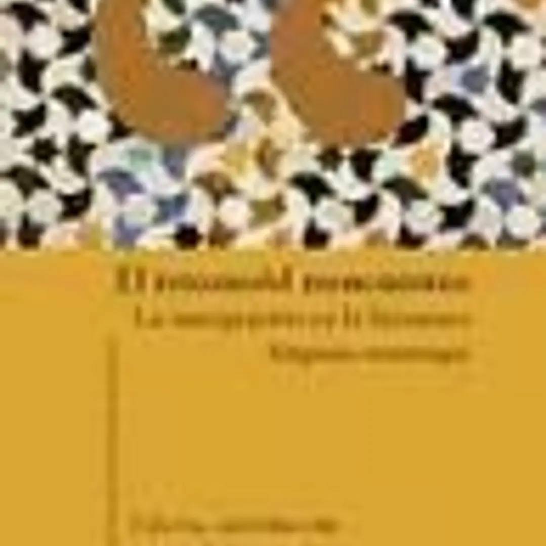 El retorno/el reencuentro. La inmigración en la literatura. hispano-marroquí. 1