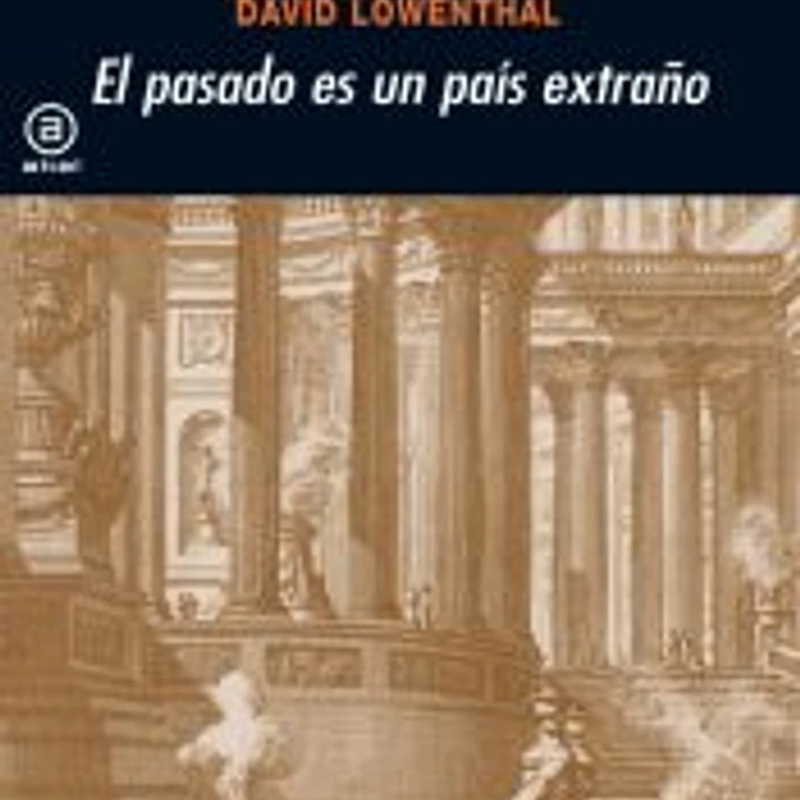 El pasado es un país extraño 1