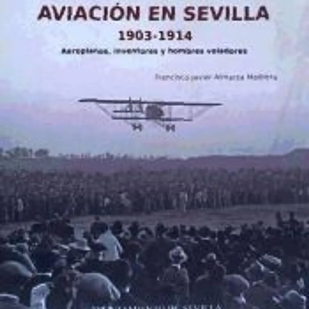 Aviación en Sevilla, 1903-1914 1