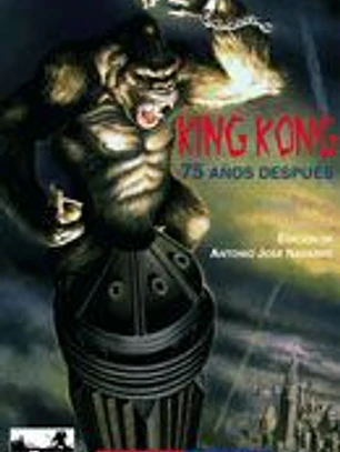 King Kong, 75 años depués
