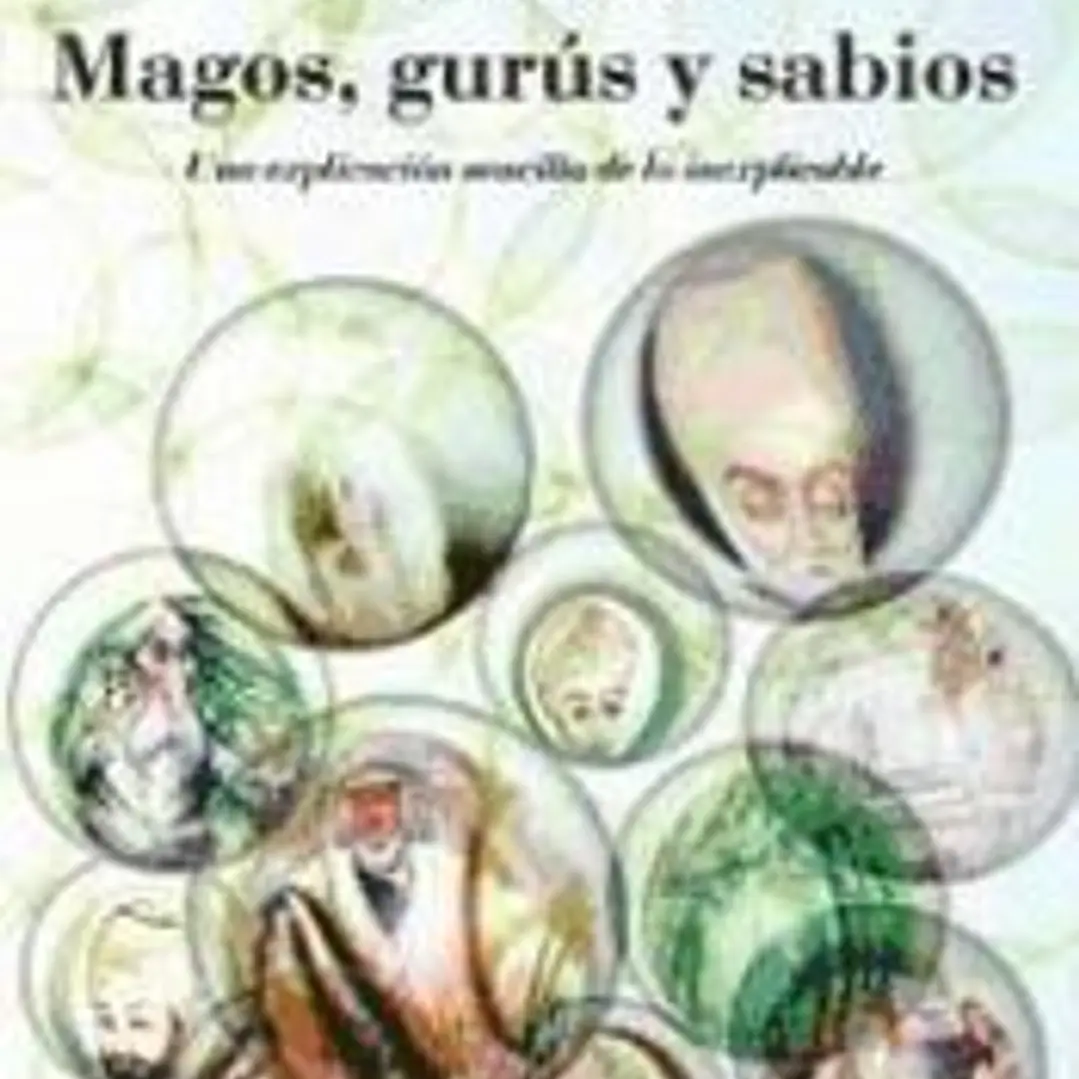 Magos, gurus y sabios 1
