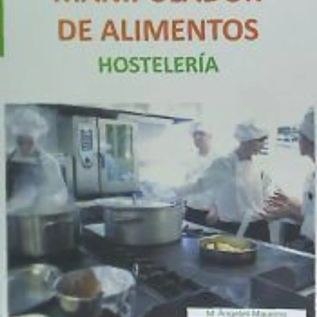 Manipular de alimentos. Hostelería 1