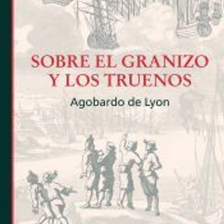 Sobre el granizo y los truenos 1