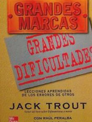 Grandes marcas, grandes dificultades