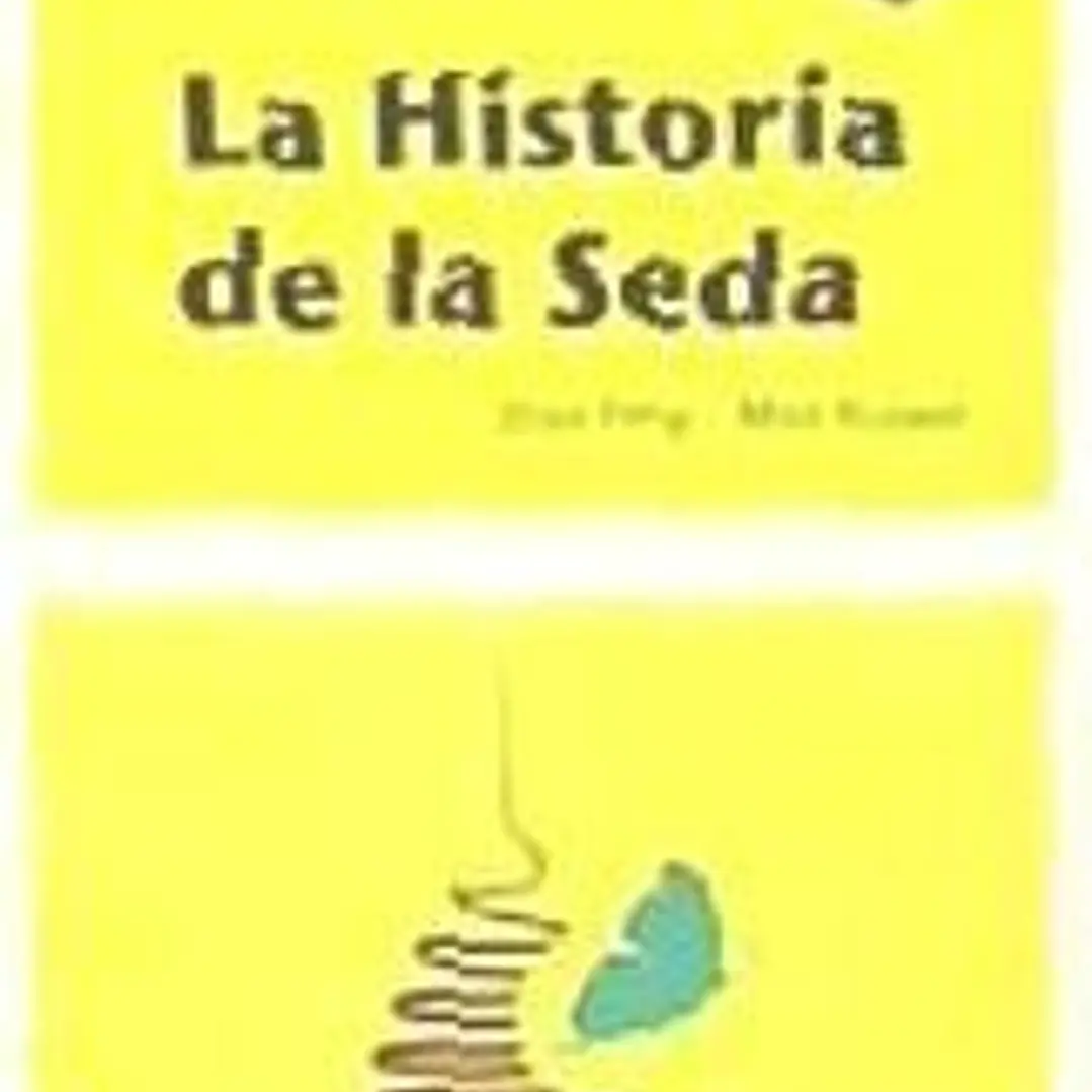 HISTORIA DE LA SEDA 1