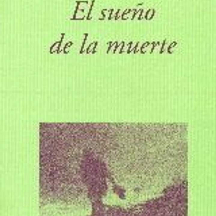 El sueño de la muerte 1