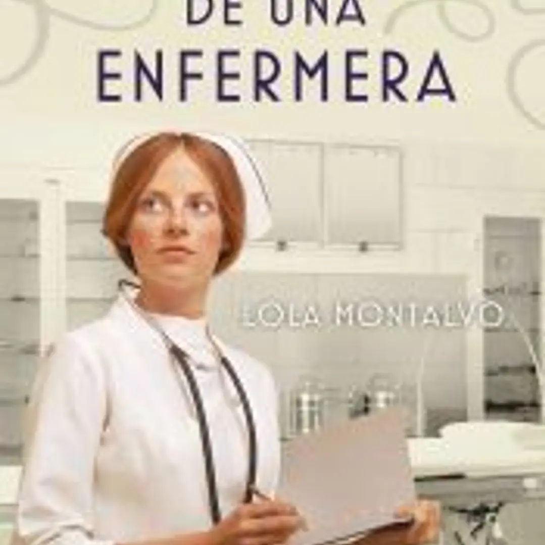 Historia de una enfermera 1