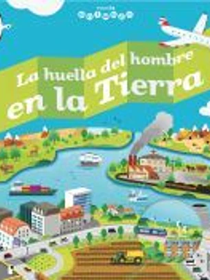 La huella del hombre en la Tierra