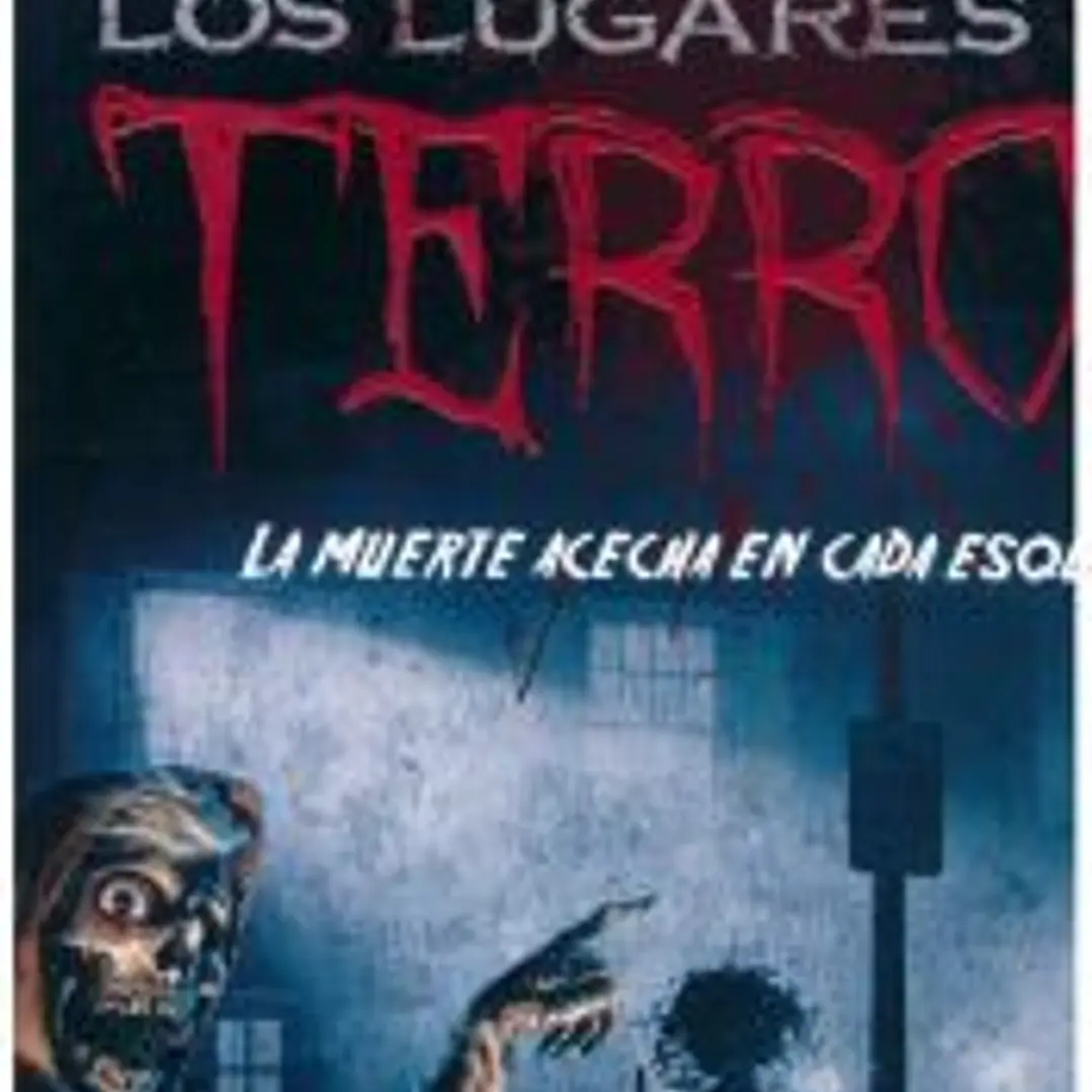Los lugares del terror 1