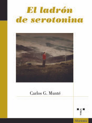 El ladrón de serotonina
