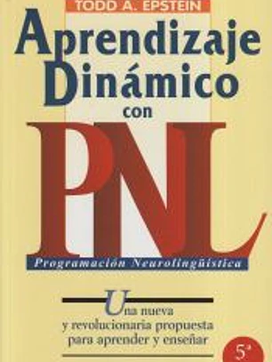 APRENDIZAJE DINAMICO CON PNL