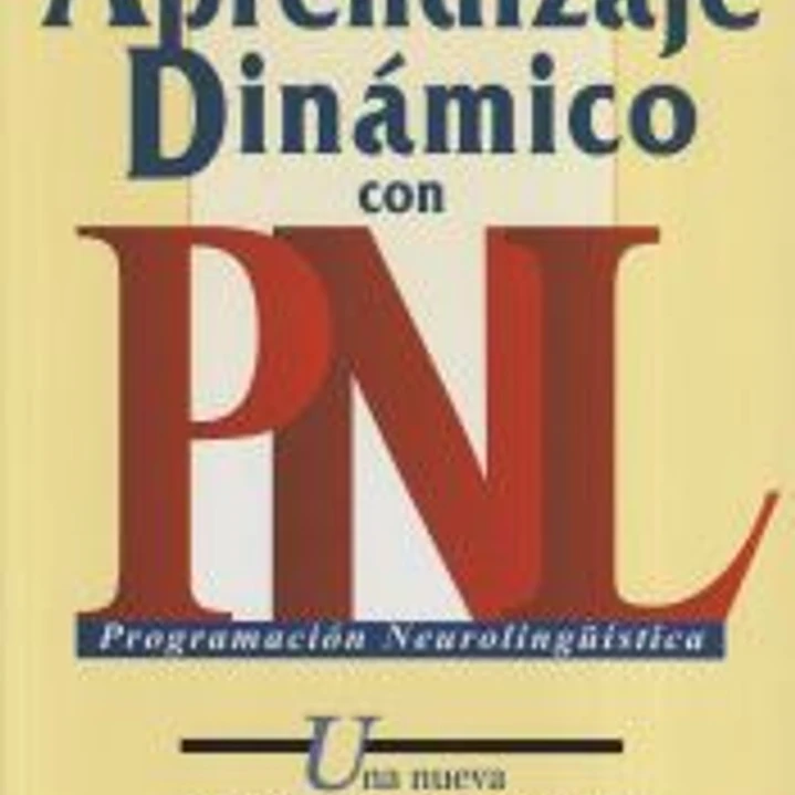 APRENDIZAJE DINAMICO CON PNL 1