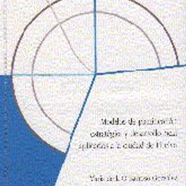 MODELOS DE PLANIFICACION ESTRATEGICA Y DESARROLLO LOCAL APLICADOS A LA CIUDAD DE HUELVA 1