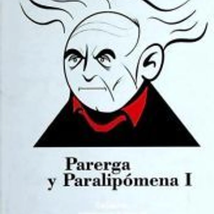 Parerga y paralipómena I 1