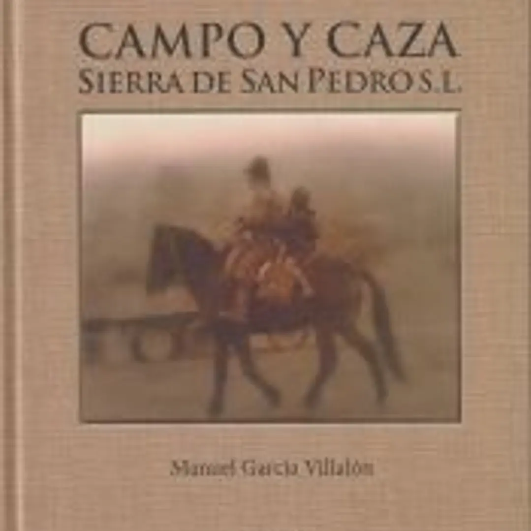 CAMPO Y CAZA: SIERRA DE SAN PEDRO S.L. 1