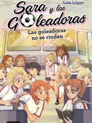 Las goleadoras no se rinden