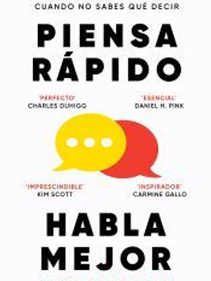 Piensa rápido, habla mejor
