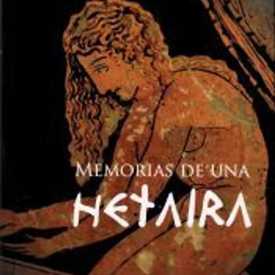 MEMORIAS DE UNA HETAIRA 1
