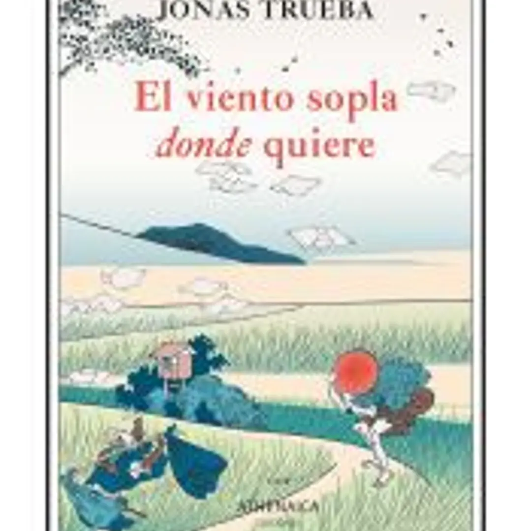 El viento sopla donde quiere 1