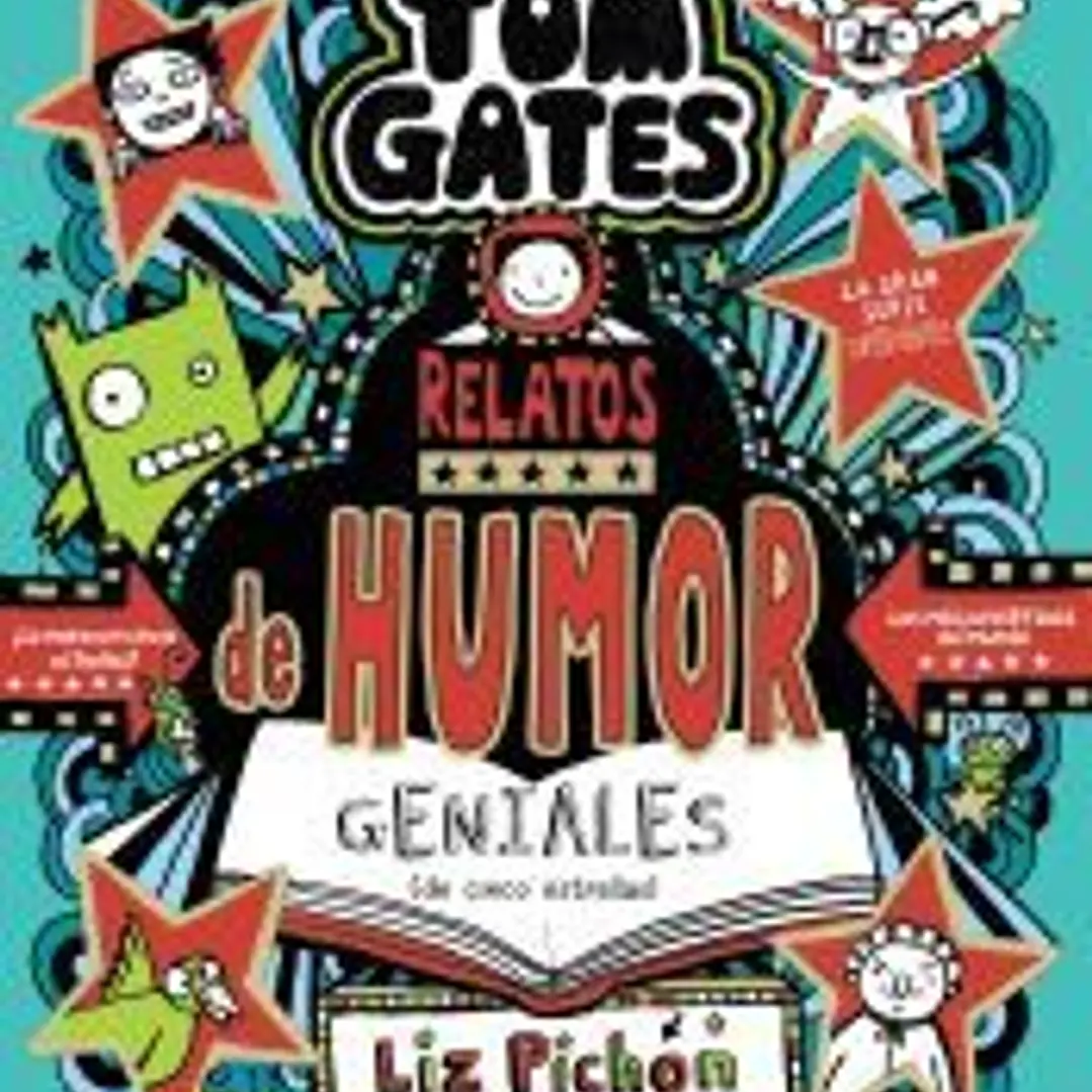 Tom Gates, 21. Relatos de humor geniales (de cinco estrellas) 1