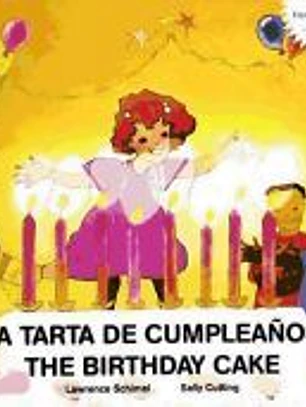 La tarta de cumpleaños / The birthday cake