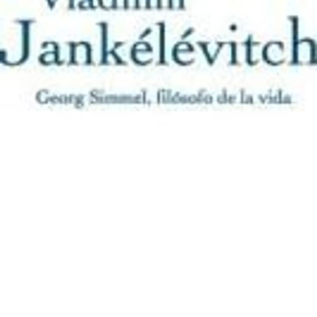 GEORG SIMMEL, FILOSOFO DE LA VIDA 1
