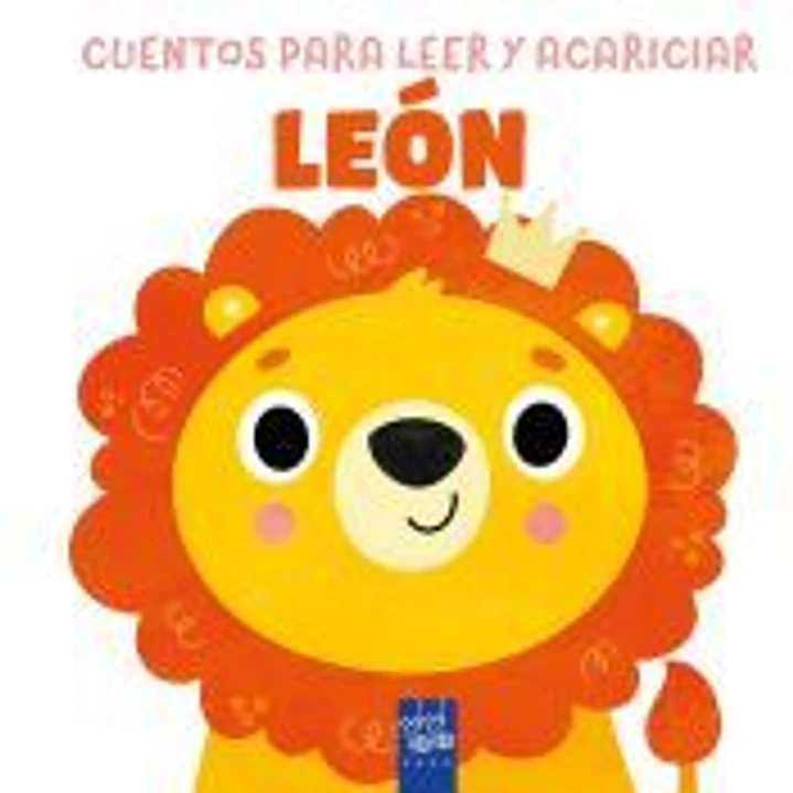 Cuentos para leer y acariciar. León 1