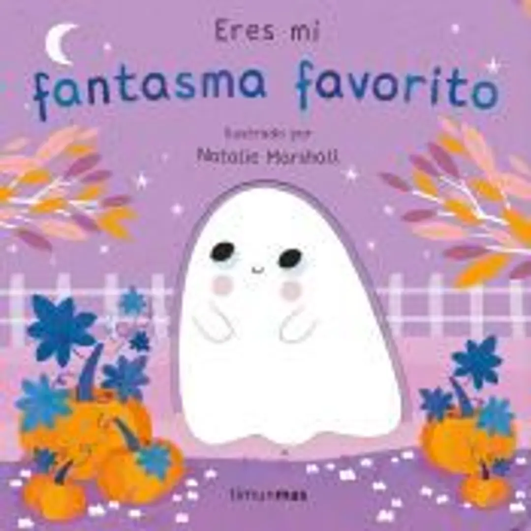 Eres mi fantasma favorito. Libro de cartón con troqueles 1