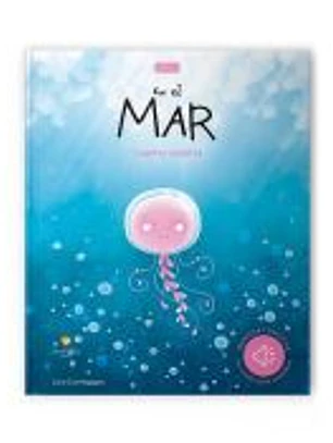 En El Mar.Cuentos Sonoros. Edic. ilustrado (Español)