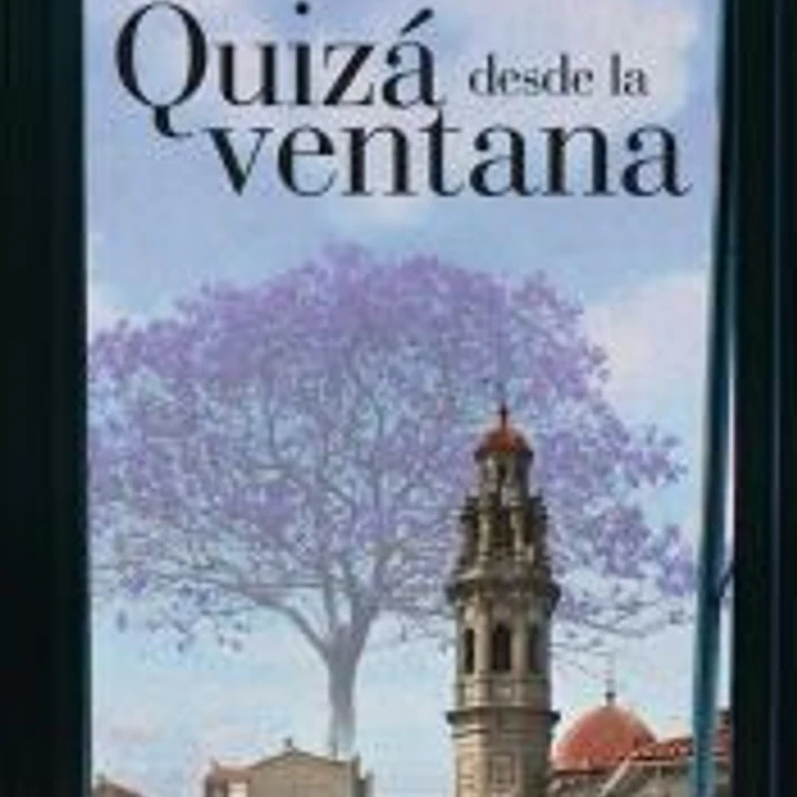 Quizá desde la ventana 1