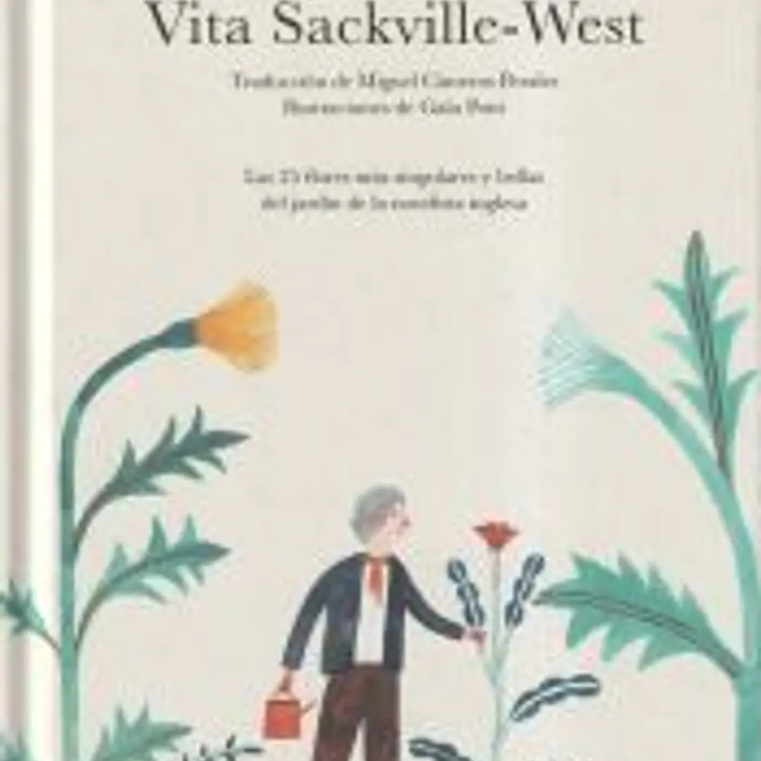 Mis flores Las 25 flores más singulares y bellas del jardín de la novelista inglesa 1