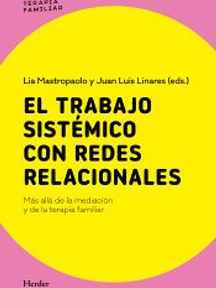 El trabajo sistémico con redes relacionales