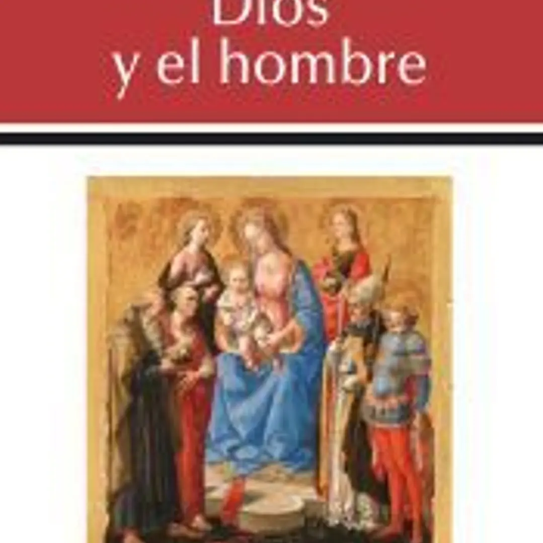 Dios y el hombre 1