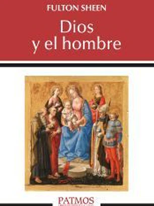 Dios y el hombre