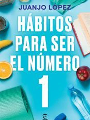 Hábitos para ser el número 1