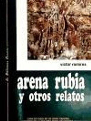 Arena rubia y otros relatos