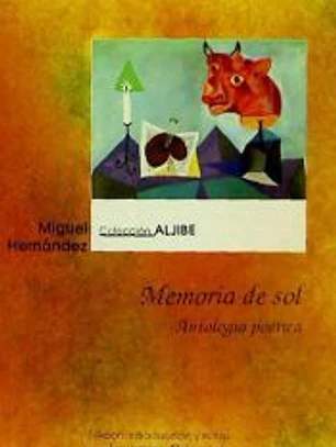 MEMORIA DE SOL. ANTOLOGÍA POETICA