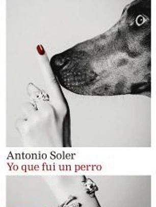 Yo que fui un perro